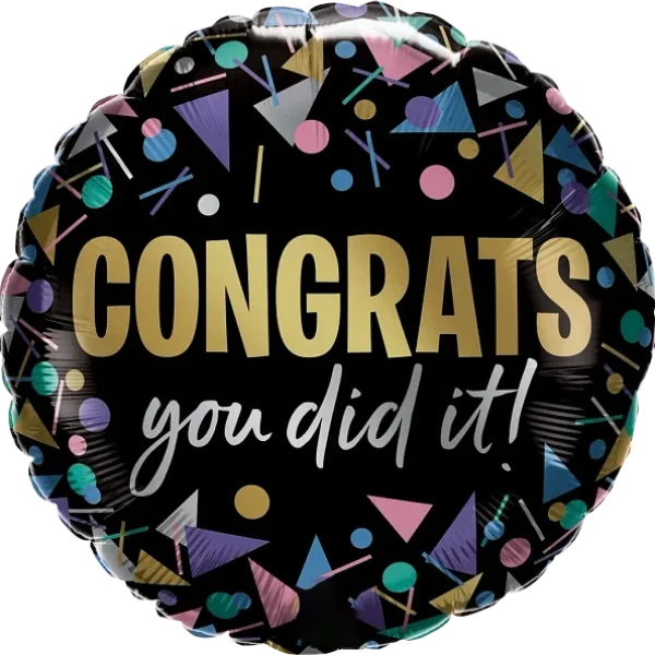 Congrats You Did It Metallic